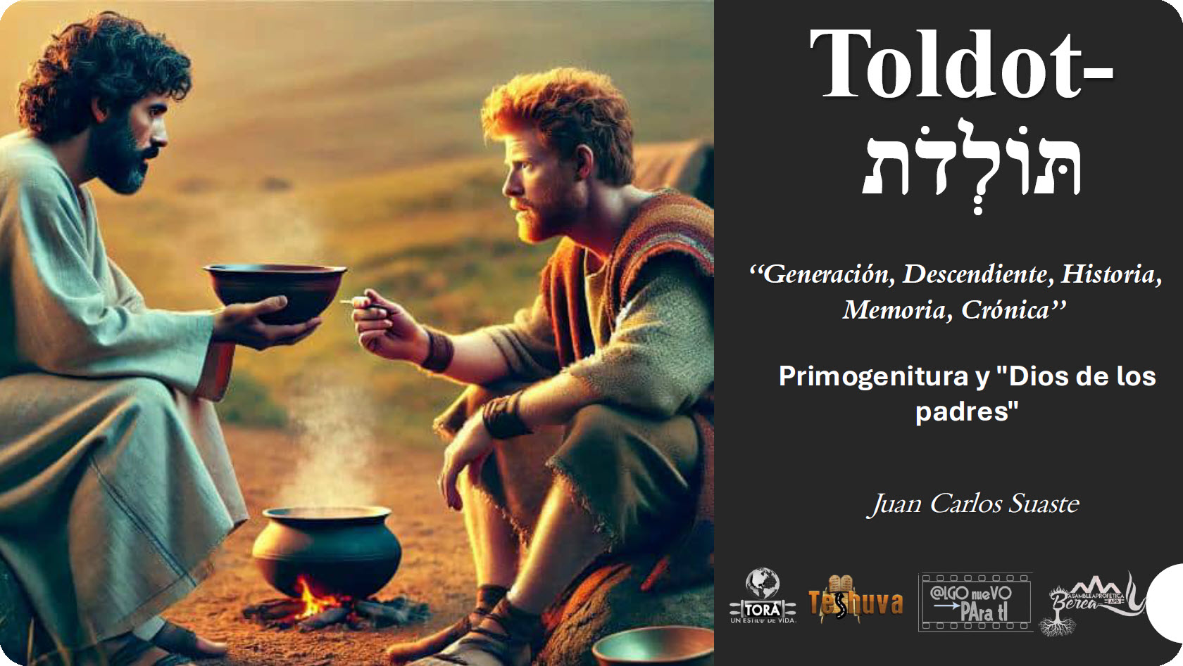 2024-2025 Parasha "Toldot"